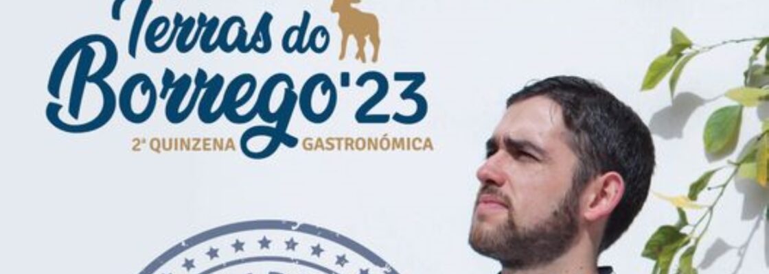 Chef Jorge Peças nomeado embaixador da Quinzena Gastronómica Terras do Borrego 2023