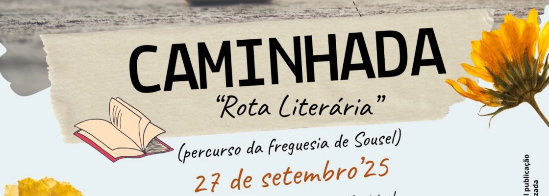 Caminhada “Rota Literária”