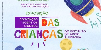Exposição “Convenção sobre os Direitos das Crianças”